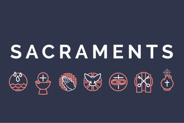 Series on the Sacraments